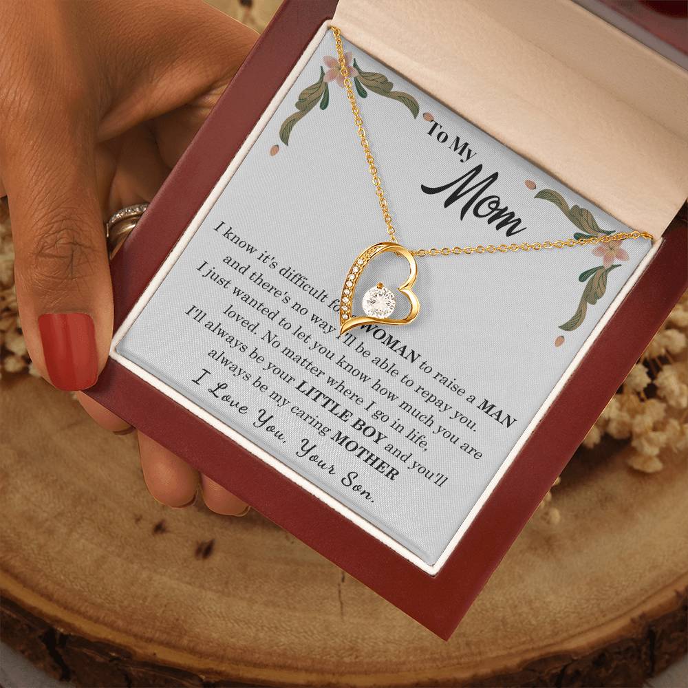 To My Loving Mother - I love you, your son