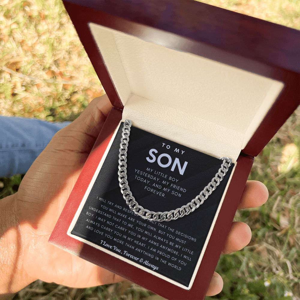 To My Son, You Will Always Be My Little Boy (Cuban Chain)