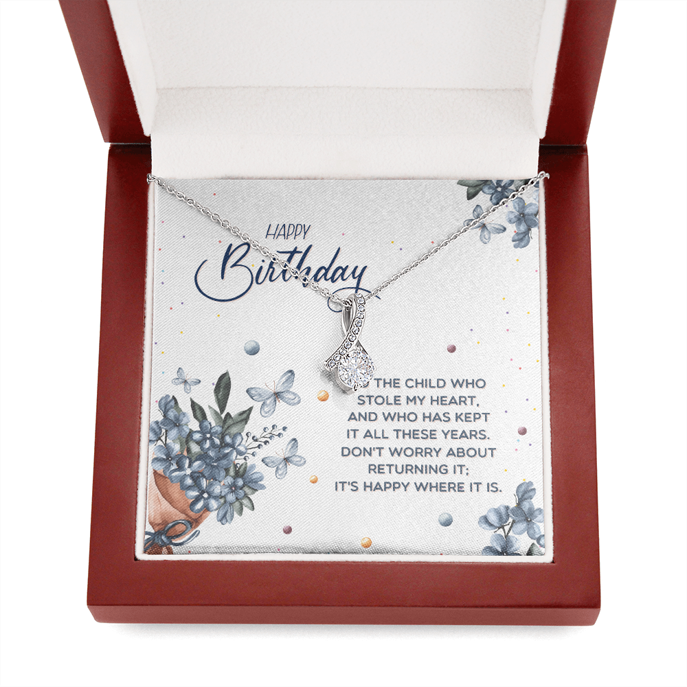 Happy Birthday - To The Child Who Stole My Heart (Limited Time Offer) - Alluring Beauty Necklace