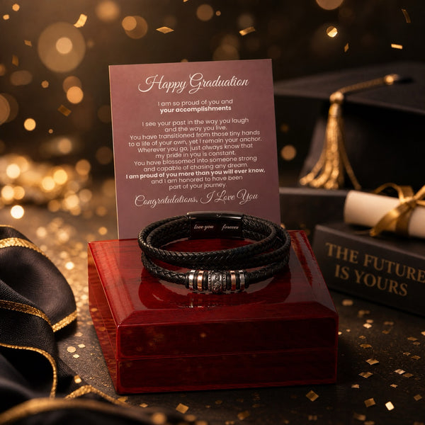 Happy Graduation, I am proud of you more than you will ever know - Love You Forever Bracelet
