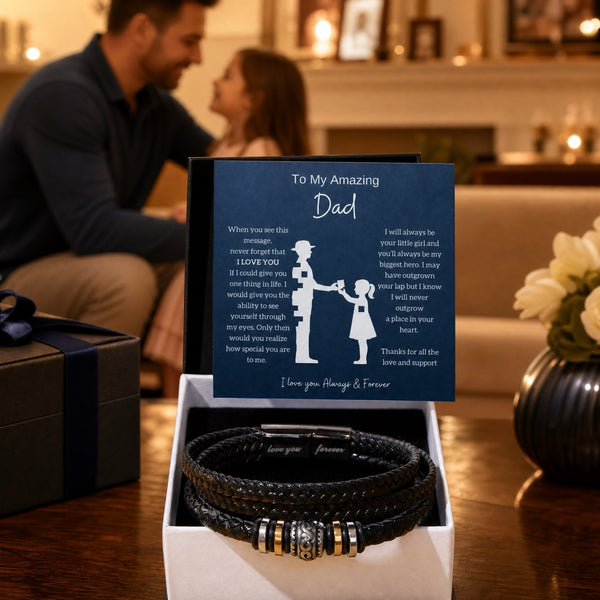 From Daughter to Amazing Dad - Forever Love Braclet
