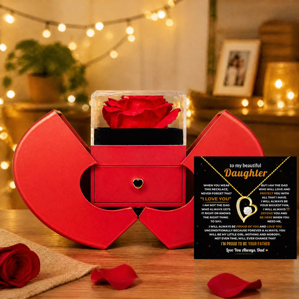 To My Daughter - Dad Will Always Be Here - Rose Box Forever Love