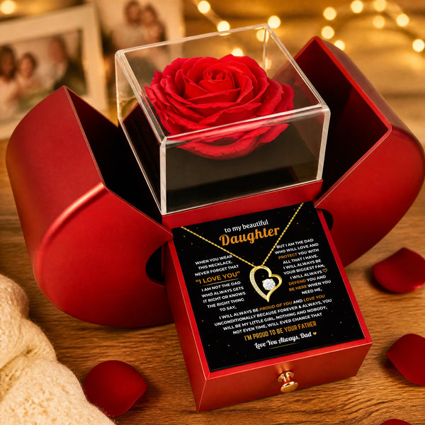 To My Daughter - Dad Will Always Be Here - Rose Box Forever Love