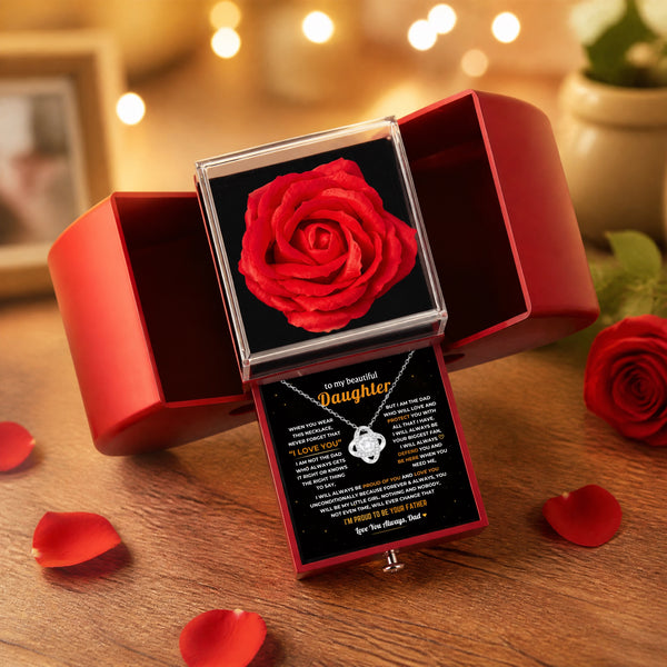 To My Daughter - Dad Will Always Be Here - Rose Box Love Knot