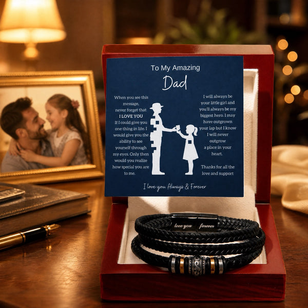 From Daughter to Amazing Dad - Forever Love Braclet