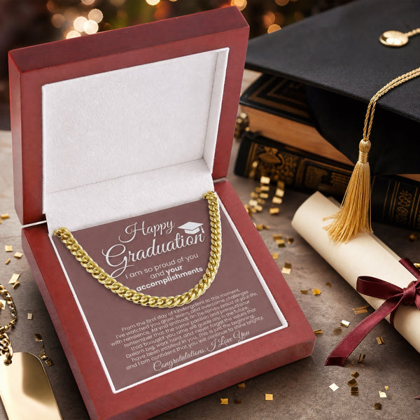 ( Almost Gone ) Happy Graduation, I am so proud of you and your accomplishments - Cuban Link