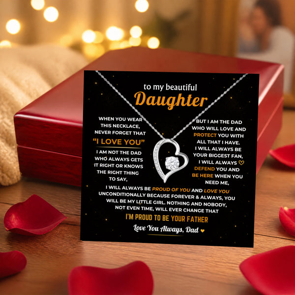 To My Daughter, Dad Will Always Protect You - Forever Love