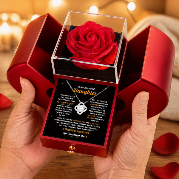 To My Daughter - Dad Will Always Be Here - Rose Box Love Knot