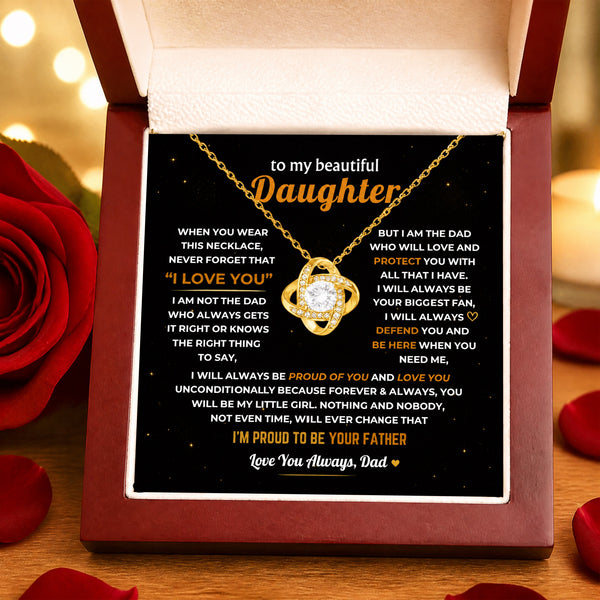 To My Daughter, Dad Will Always Protect You - Love Knot