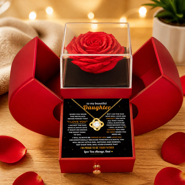 To My Daughter - Dad Will Always Be Here - Rose Box Love Knot