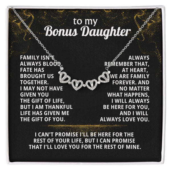 To My Bonus Daughter, I can promise to LOVE YOU for the rest of mine - Magnetic Hearts