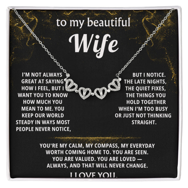 To My Wife, You are my calm, my compass.