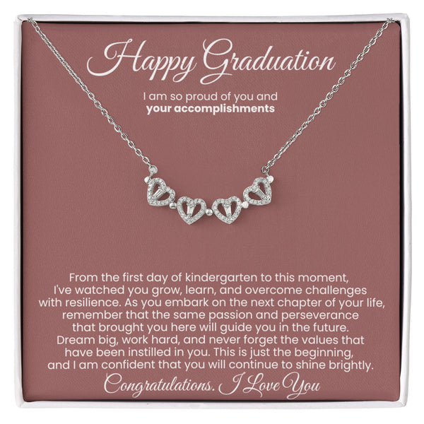 Happy Graduation, I am so proud of you and your accomplishments - Magnetic Hearts