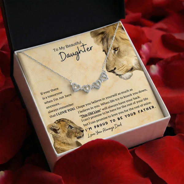 To My Beautiful Daughter, This Old Lion” will always have your back - Magnetic Hearts