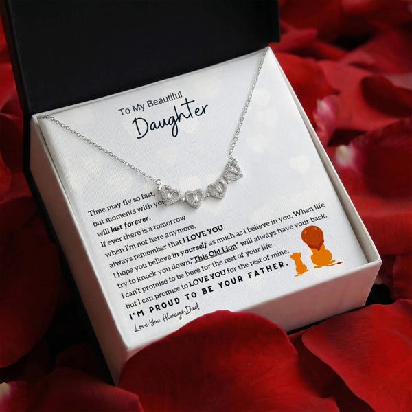 To My Beautiful Daughter, always remember that I LOVE YOU - Magnetic Hearts