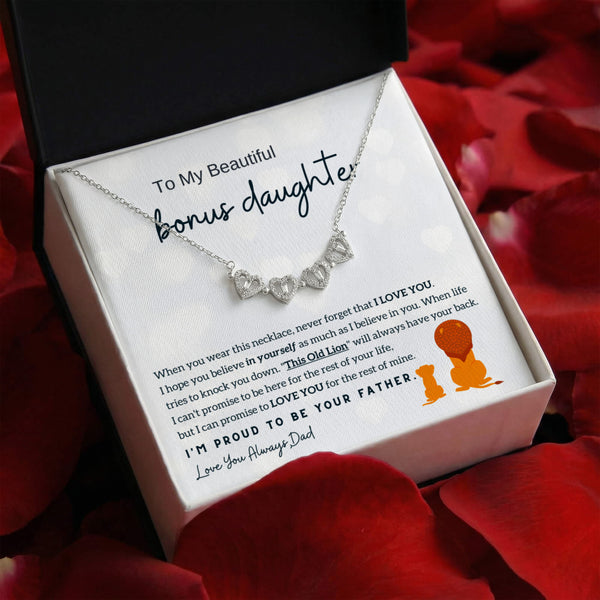 To My Bonus Daughter, I'm proud to be your Father - Magnetic Hearts
