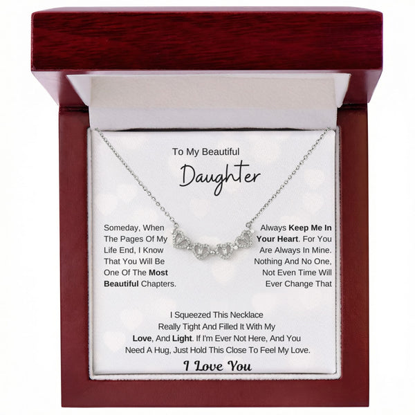 To My Beautiful Daughter, You Will Be One Of The Most Beautiful Chapters - Magnetic Hearts