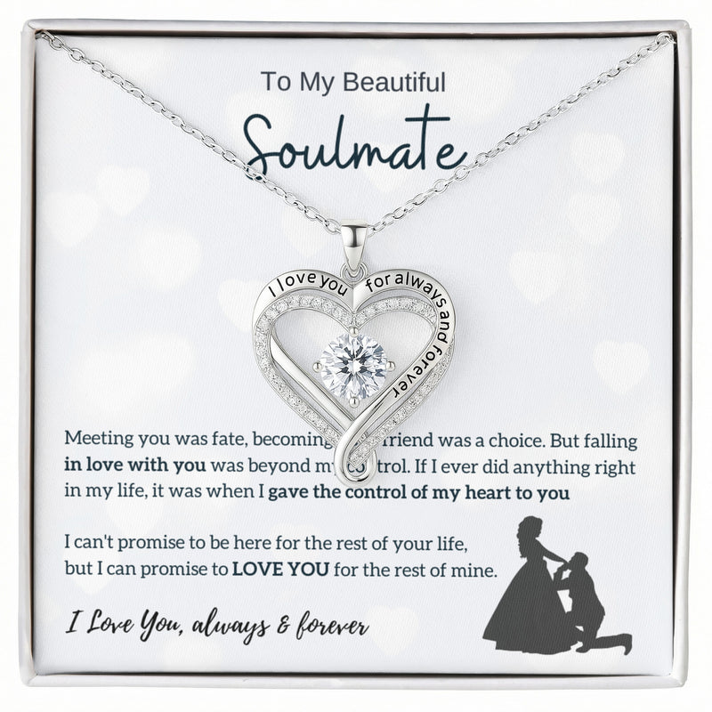 To My Beautiful Soulmate, LOVE YOU for the rest of mine - Love You Always