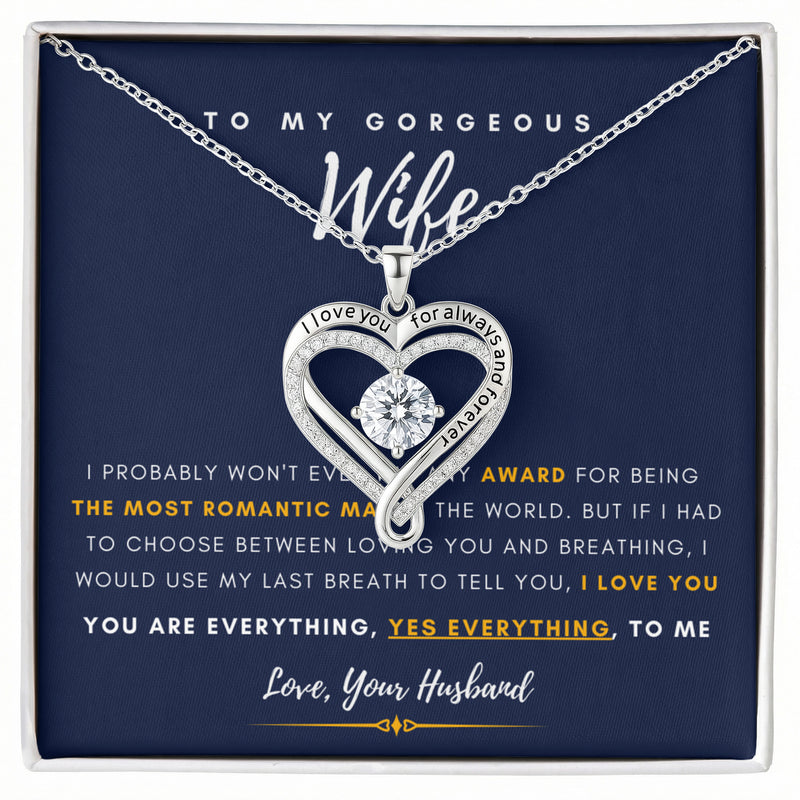 MY GORGEOUS WIFE, I LOVE YOU, YOU ARE EVERYTHING - Love You Always
