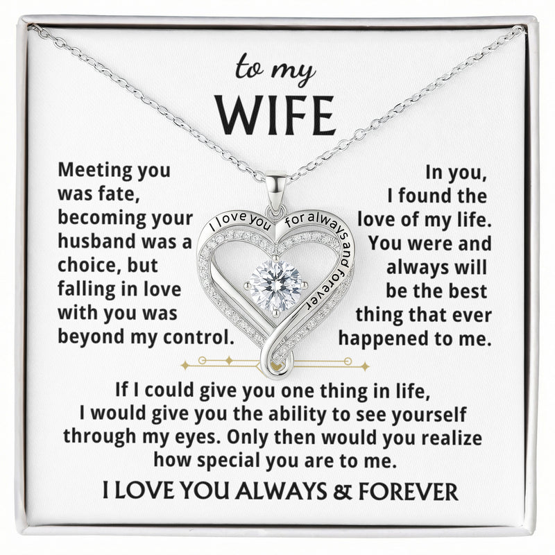 (Only a few left) TO MY WIFE, falling in love with you was beyond my control - Love You Always