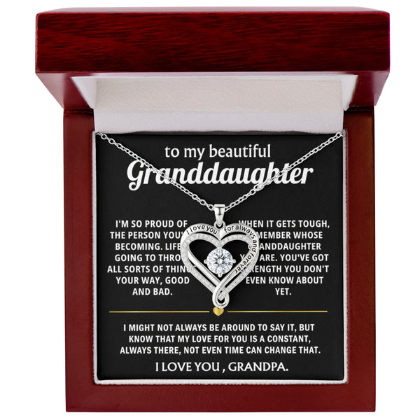 To My Dearest Granddaughter, I love the person you're becoming.