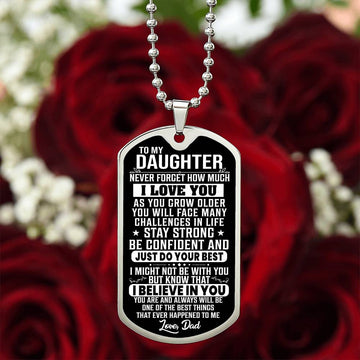 To My Daughter - Stay Strong - Dog Tag Necklace