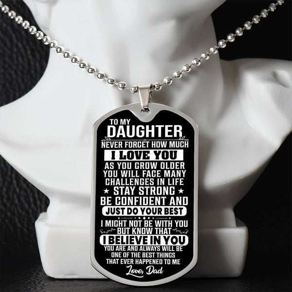 To My Daughter - Stay Strong - Dog Tag Necklace