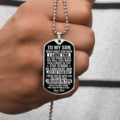 To My Son - Stay Strong - Dog Tag Necklace