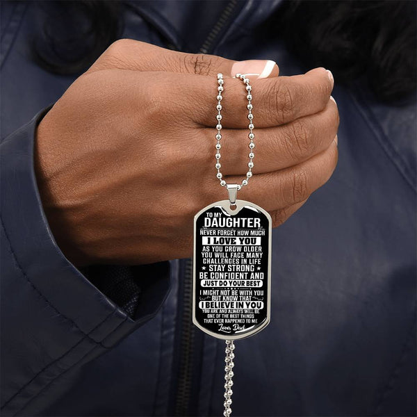 To My Daughter - Stay Strong - Dog Tag Necklace
