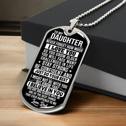 To My Daughter - Stay Strong - Dog Tag Necklace