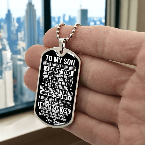 To My Son - Stay Strong - Dog Tag Necklace