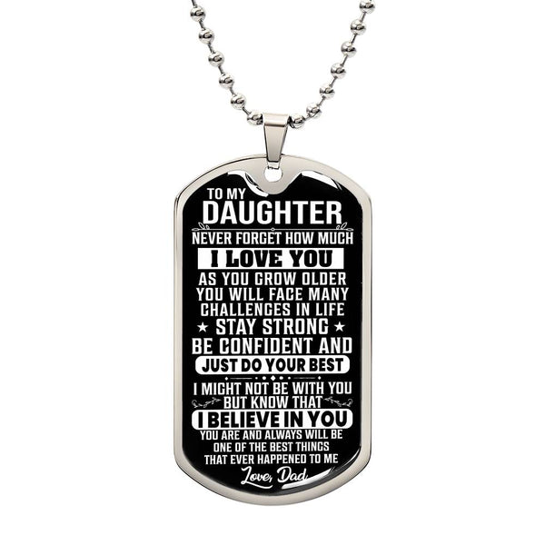 To My Daughter - Stay Strong - Dog Tag Necklace