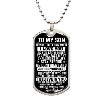 To My Son - Stay Strong - Dog Tag Necklace - Personalized