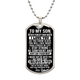 To My Son - Stay Strong - Dog Tag Necklace - Personalized