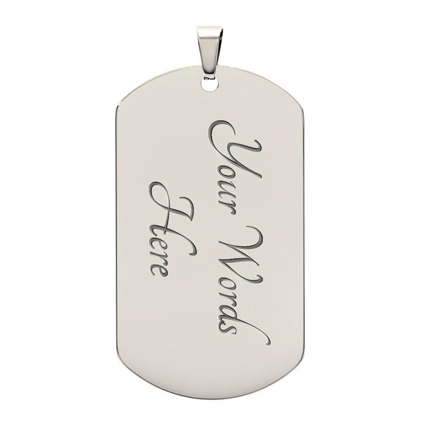 To My Son - Stay Strong - Dog Tag Necklace - Personalized