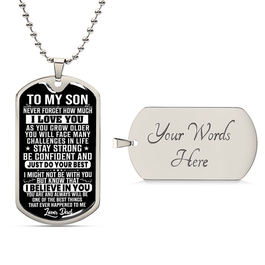 To My Son - Stay Strong - Dog Tag Necklace - Personalized