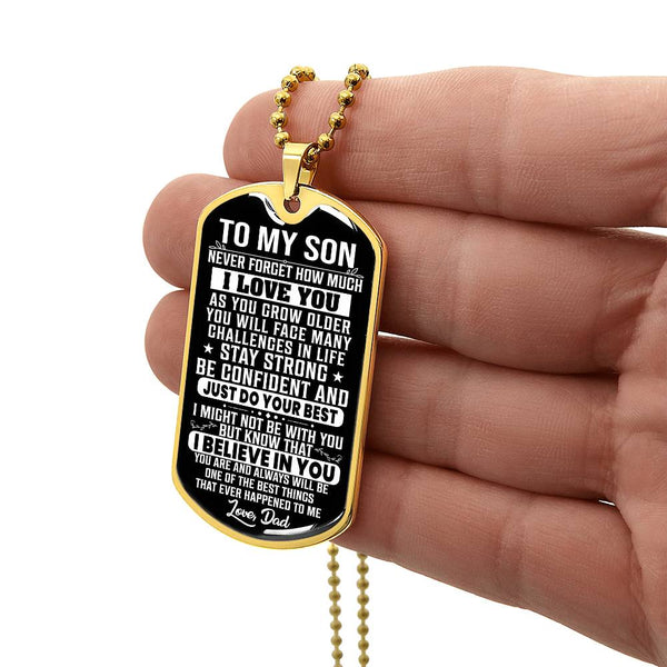 To My Son - Stay Strong - Dog Tag Necklace
