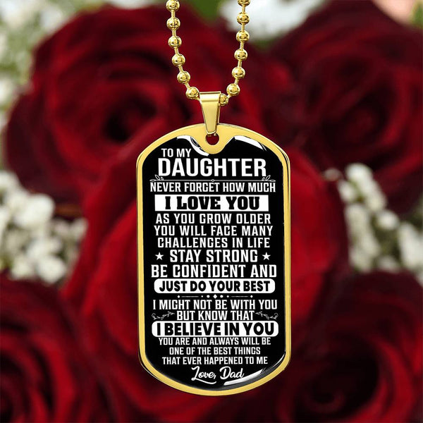 To My Daughter - Stay Strong - Dog Tag Necklace