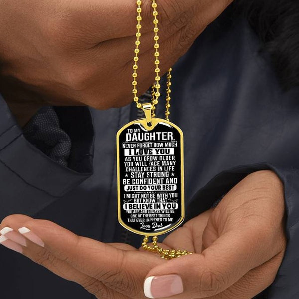 To My Daughter - Stay Strong - Dog Tag Necklace