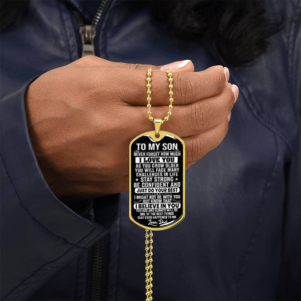 To My Son - Stay Strong - Dog Tag Necklace