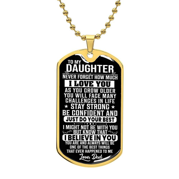 To My Daughter - Stay Strong - Dog Tag Necklace