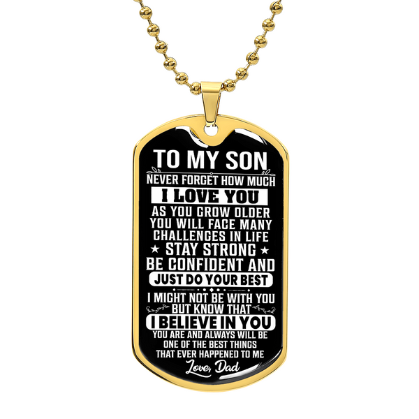 To My Son - Stay Strong - Dog Tag Necklace - Personalized