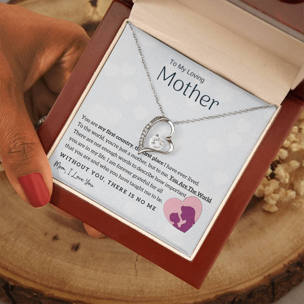 To My Loving Mother - You Are The World To Me! (Only a Few Left) - Forever Love Necklace