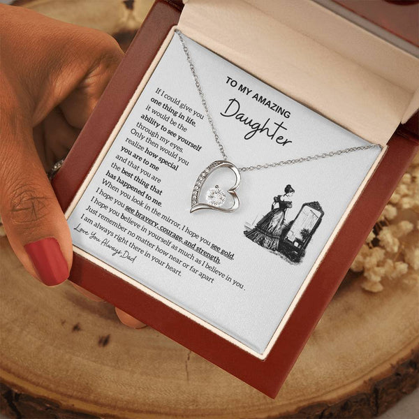 [Almost Sold Out] To my amazing daughter - You are the best thing that has happened to me - Forever Love