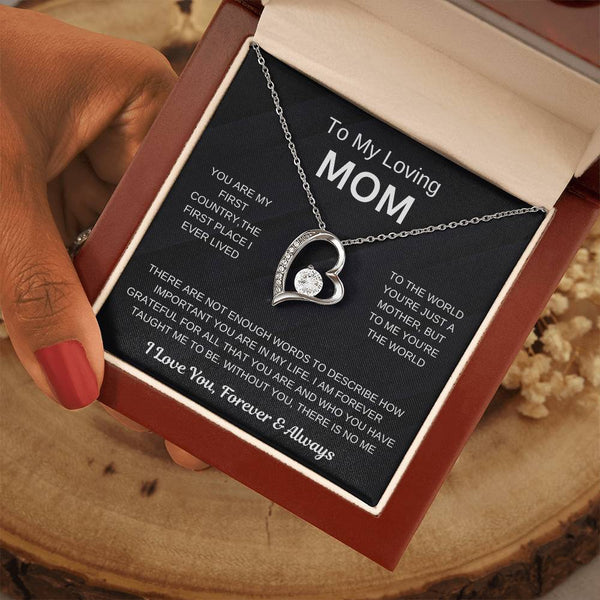 (Forever Love Necklace) - To My Loving Mom, Without You, There Is No Me