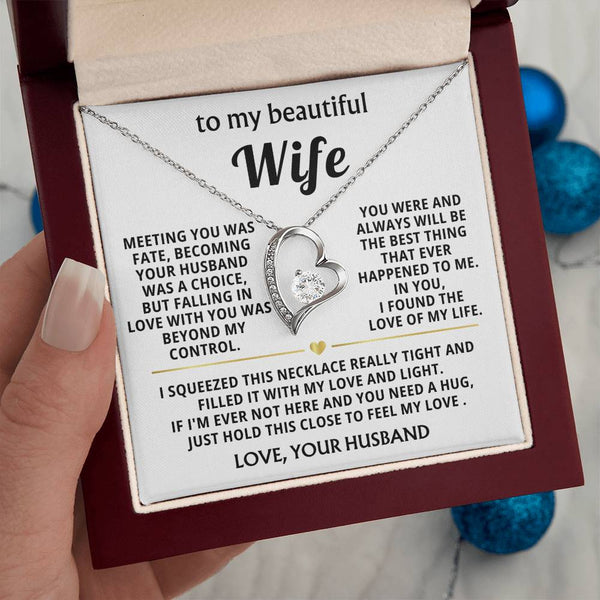 (Only a few left) To My Beautiful Wife - hold this close to feel my love