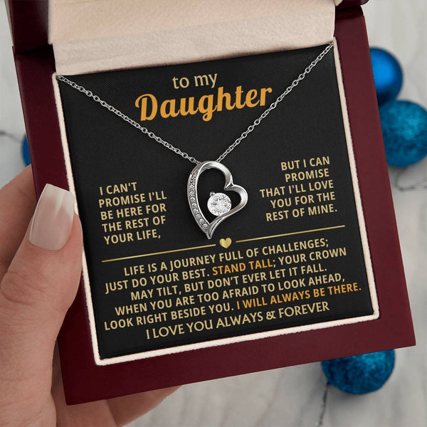 TO MY BEAUTIFUL DAUGHTER -  Just do your best - Stand tall (Only a few left)