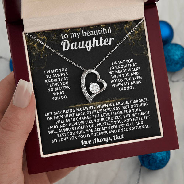 TO MY BEAUTIFUL DAUGHTER,  I want you to know that my heart walks with you