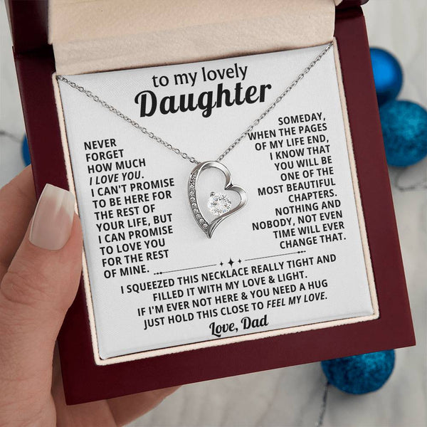 TO MY LOVELY DAUGHTER, NEVER FORGET HOW MUCH I LOVE YOU  (Almost Gone)