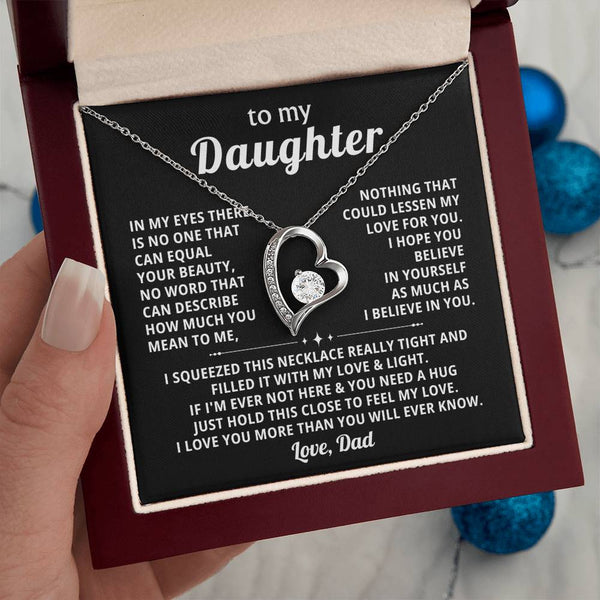 (Only a few left) TO MY DAUGHTER - Nothing that could lessen my love for you